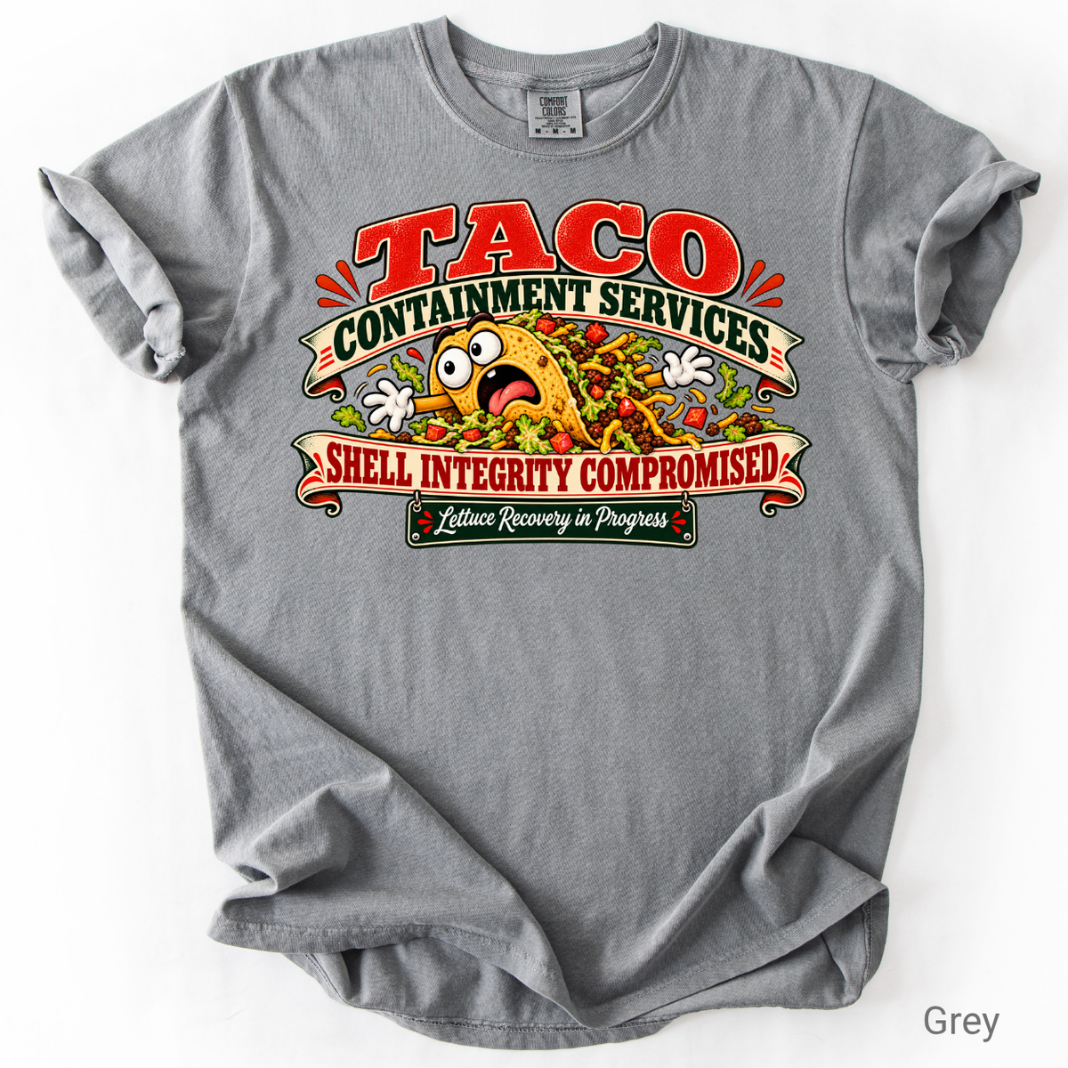 funny-taco-containment-services-shirt