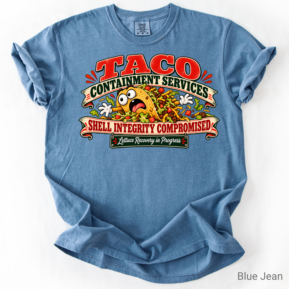 Funny Taco Shirt | Taco Containment Services Graphic Tee
