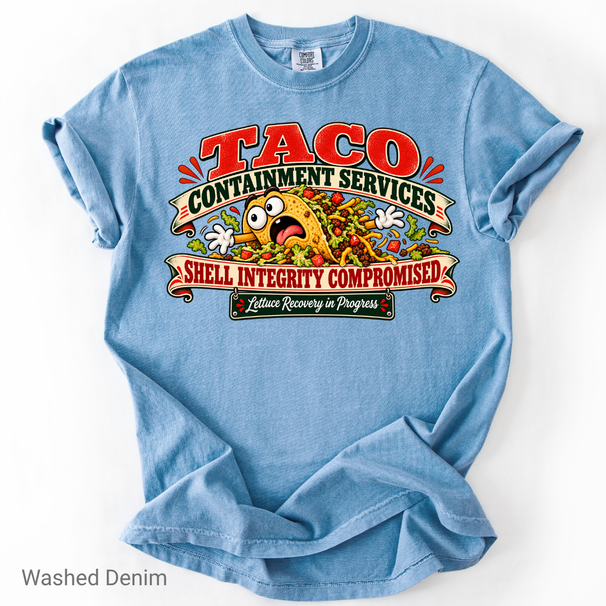 Funny Taco Shirt | Taco Containment Services Graphic Tee
