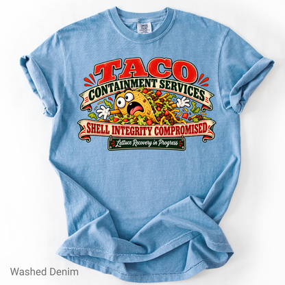 Funny Taco Shirt | Taco Containment Services Graphic Tee