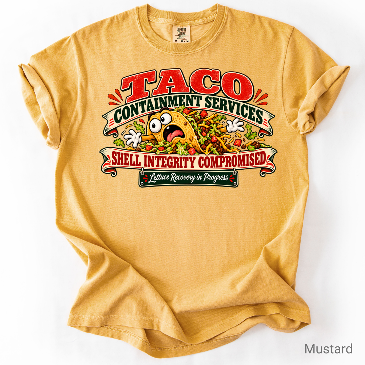 Funny Taco Shirt | Taco Containment Services Graphic Tee