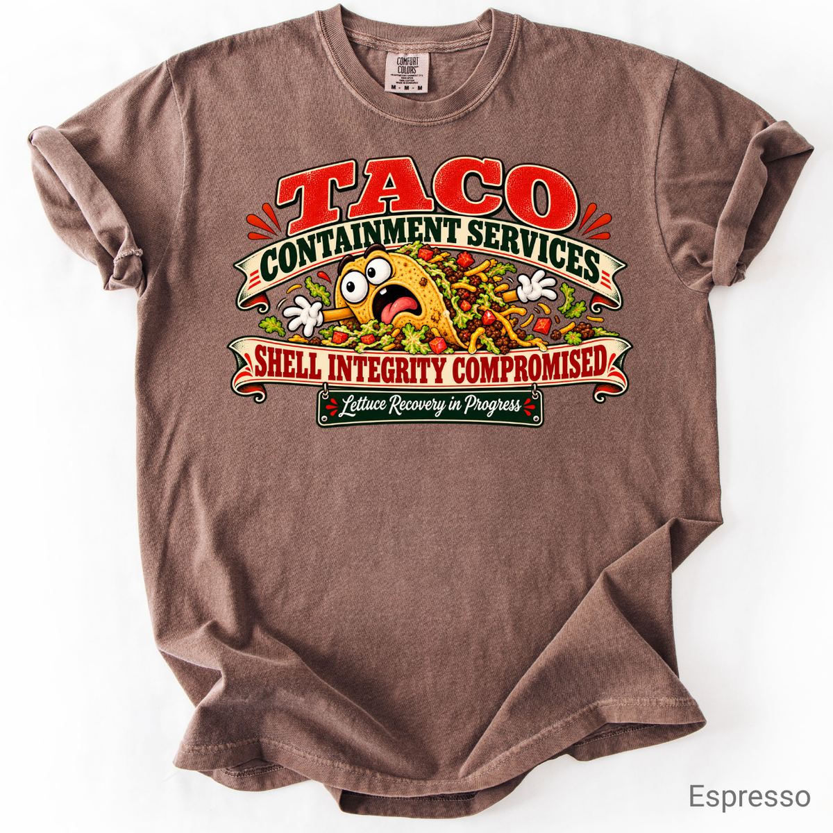 Funny Taco Shirt | Taco Containment Services Graphic Tee