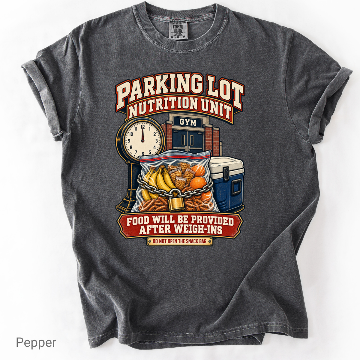 Parking Lot Nutrition Unit Wrestling Parent Shirt