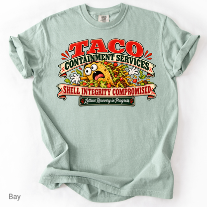 Funny Taco Shirt | Taco Containment Services Graphic Tee